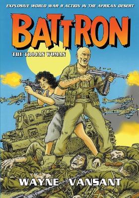 Battron: The Trojan Woman - Wayne Vansant - cover