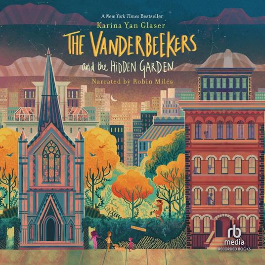 The Vanderbeekers and the Hidden Garden