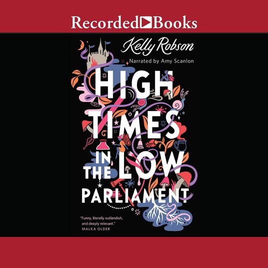 High Times in the Low Parliament