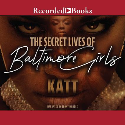 The Secret Lives of Baltimore Girls 2