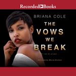 The Vows We Break