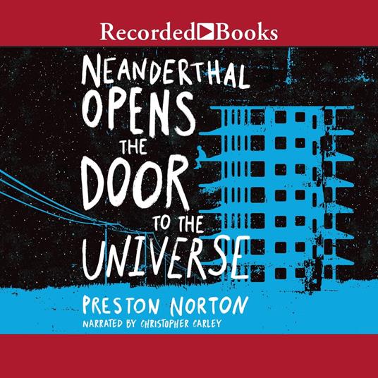 Neanderthal Opens the Door to the Universe