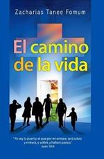 El Camino de la Vida