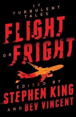 FLIGHT OR FRIGHT - STEPHEN KING - cover