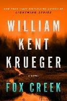 Fox Creek: A Novel - William Kent Krueger - cover