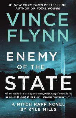 Enemy of the State - Vince Flynn,Kyle Mills - cover