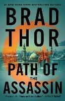 Path of the Assassin: A Thriller - Brad Thor - cover