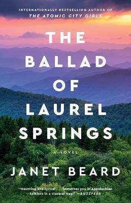 The Ballad of Laurel Springs - Janet Beard - cover