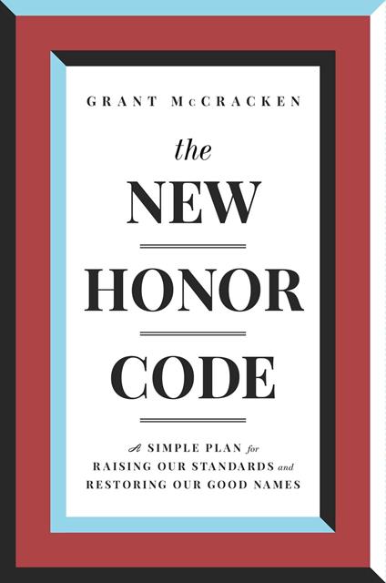 The New Honor Code