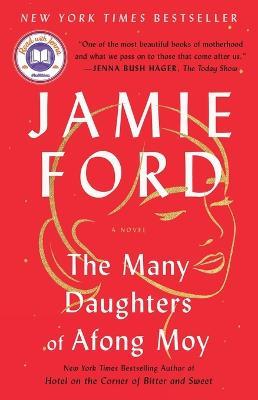 The Many Daughters of Afong Moy - Jamie Ford - cover