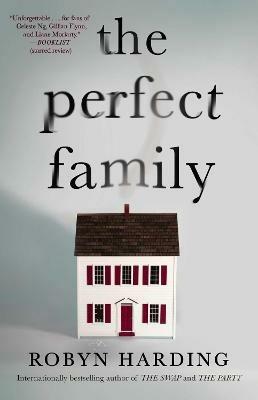 The Perfect Family - Robyn Harding - cover