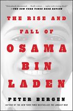 The Rise and Fall of Osama bin Laden