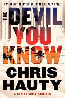 The Devil You Know: A Thriller - Chris Hauty - cover