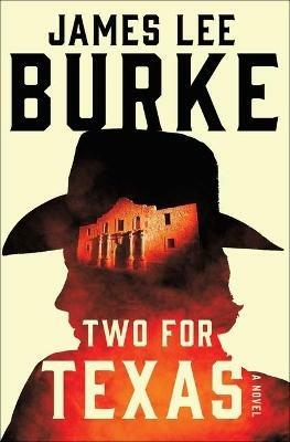 Two for Texas - James Lee Burke - cover