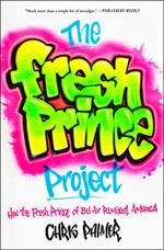 The Fresh Prince Project