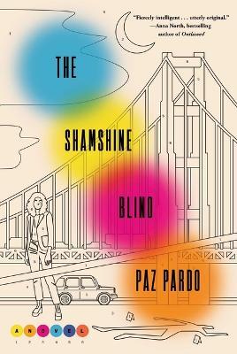 The Shamshine Blind - Paz Pardo - cover