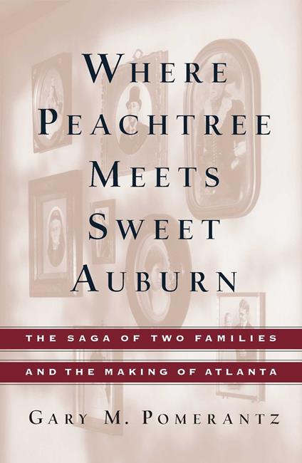 Where Peachtree Meets Sweet Auburn