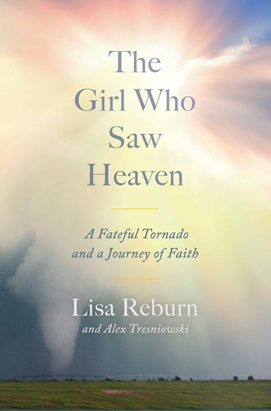 The Girl Who Saw Heaven