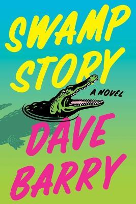 Swamp Story - Dave Barry - cover