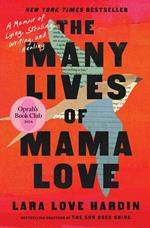 The Many Lives of Mama Love (Oprah's Book Club)