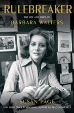 The Rulebreaker: The Life and Times of Barbara Walters