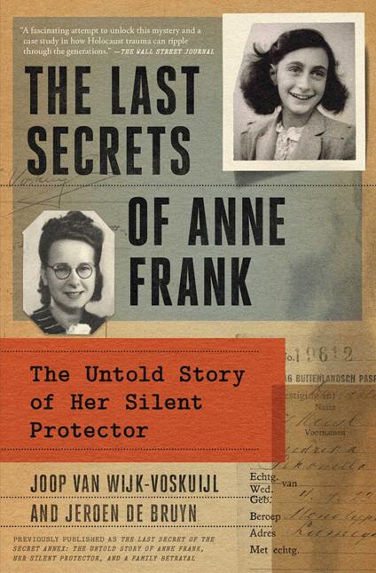 The Last Secrets of Anne Frank