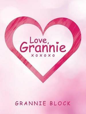 Love, Grannie Xoxoxo - Grannie Block - cover