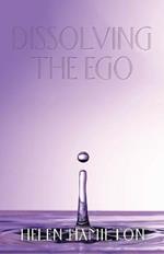 Dissolving the Ego