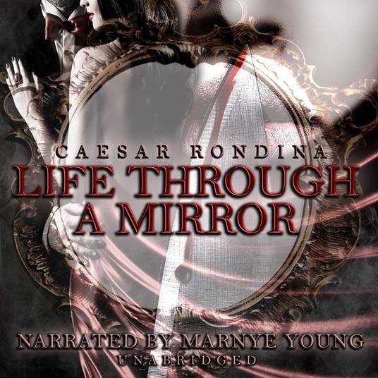 Life through a Mirror