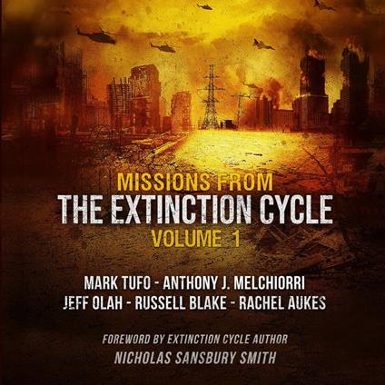 Missions from the Extinction Cycle, Vol. 1