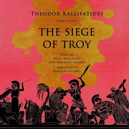 The Siege of Troy