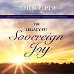 The Legacy of Sovereign Joy