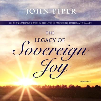 The Legacy of Sovereign Joy