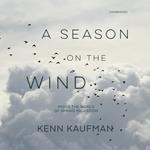 A Season on the Wind