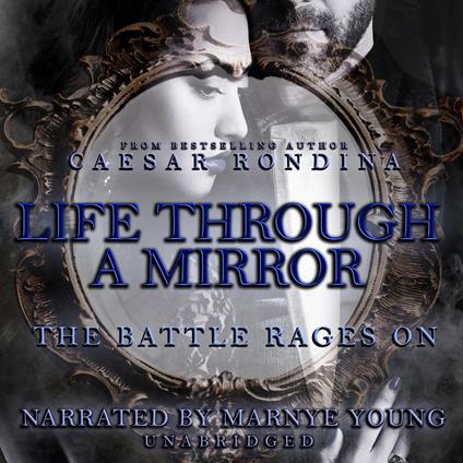 Life through a Mirror