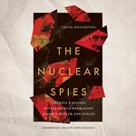 The Nuclear Spies