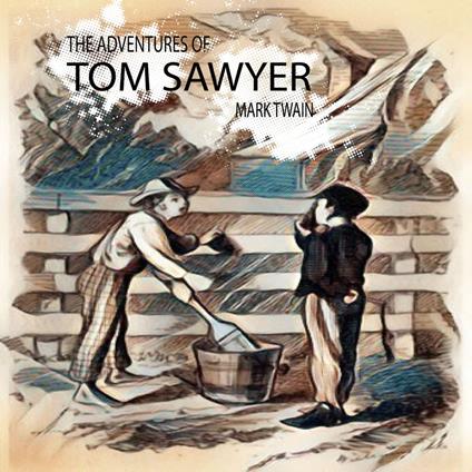 The Adventures of Tom Sawyer