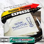 Positive Thinking Express