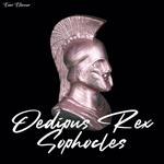 Oedipus Rex (unabridged)