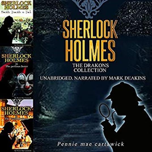 Sherlock Holmes: The Drakons Collection