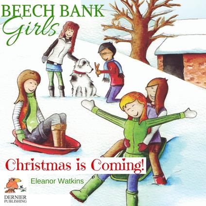 Beech Bank Girls, Christmas is Coming!