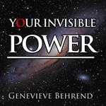 Your Invisible Power