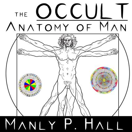 The Occult Anatomy of Man