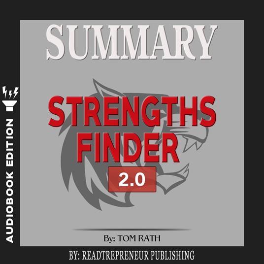 Summary of StrengthsFinder 2.0 by Tom Rath