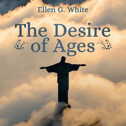 The Desire of Ages