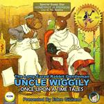 The Long Eared Rabbit Gentleman Uncle Wiggily - Once Upon A Time Tales