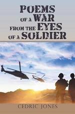 Poems of a War from the Eyes of a Soldier