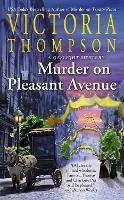 Murder On Pleasant Avenue - Victoria Thompson - cover