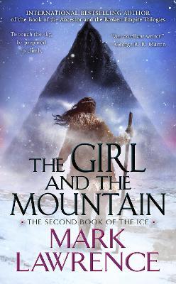 The Girl and the Mountain - Mark Lawrence - cover