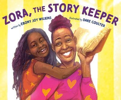 Zora, the Story Keeper - Ebony Joy Wilkins - cover